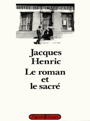 cover image of Le roman et le sacré